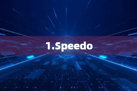 1.Speedo 1.Speedo