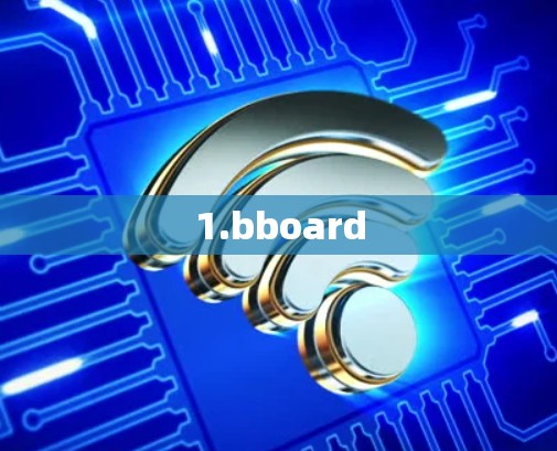 1.bboard